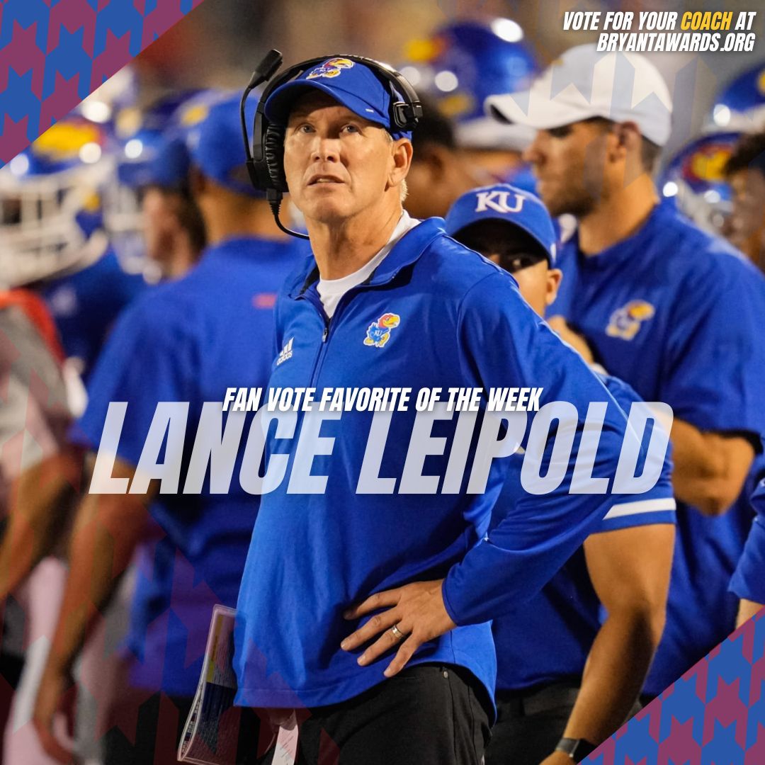 Lance Leipold, University of Kansas , Fan Vote Coach of the Week